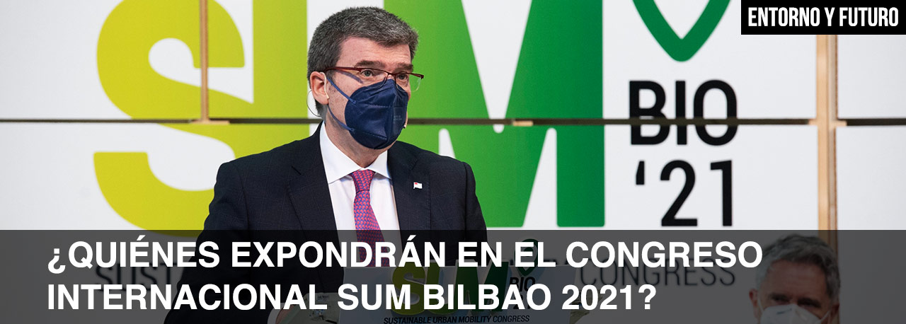 ¿Quiénes expondrán en el congreso internacional SUM Bilbao 2021?