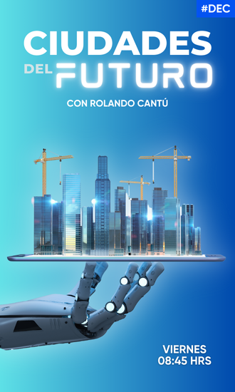 Ciudades del Futuro TecSounds Radio